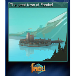 The great town of Farabel