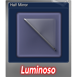 Half Mirror (Foil)