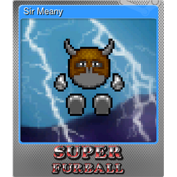 Sir Meany (Foil)