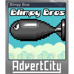 Blimpy Bros (Foil Trading Card)