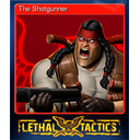 The Shotgunner (Trading Card)