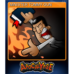 MINISTER TOMMY-GUN