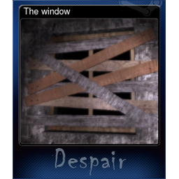 The window