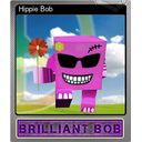 Hippie Bob (Foil)