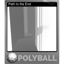 Path to the End (Foil)