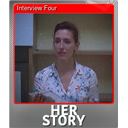 Interview Four (Foil)