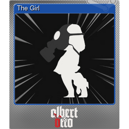 The Girl (Foil Trading Card)