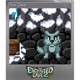Ice Cave (Foil)