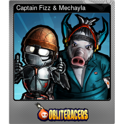 Captain Fizz & Mechayla (Foil)