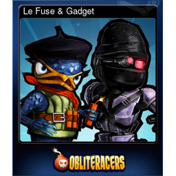 Le Fuse & Gadget