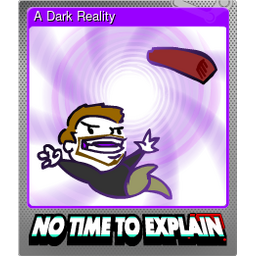 A Dark Reality (Foil)