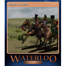 More Cavalry