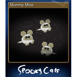 Mummy Mice
