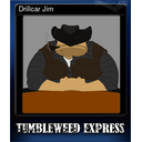 Drillcar Jim