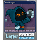 Oh Hungry! (Foil)