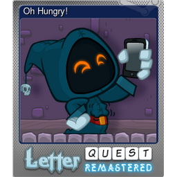 Oh Hungry! (Foil)