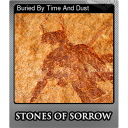 Buried By Time And Dust (Foil)