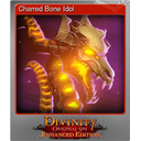 Charred Bone Idol (Foil)