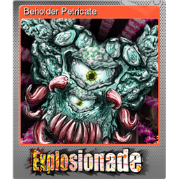 Beholder Petricate (Foil)