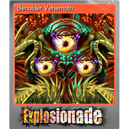 Beholder Vehemoth (Foil)