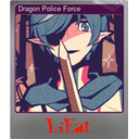 Dragon Police Force (Foil)