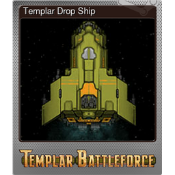 Templar Drop Ship (Foil)