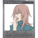No Sense of Forward (Foil)