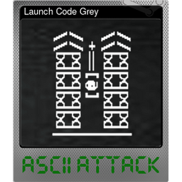 Launch Code Grey (Foil)
