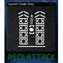 Launch Code Grey