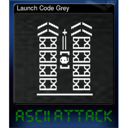 Launch Code Grey