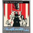 Gather Around our Leader (Foil)