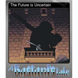 The Future is Uncertain (Foil)
