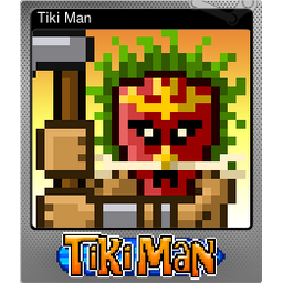 Tiki Man (Foil)
