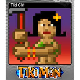 Tiki Girl (Foil)