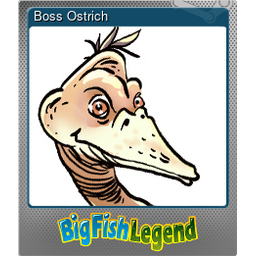 Boss Ostrich (Foil Trading Card)