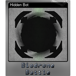 Hidden Bot (Foil)