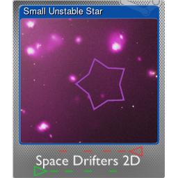 Small Unstable Star (Foil)