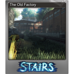 The Old Factory (Foil)
