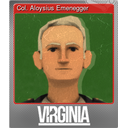 Col. Aloysius Emenegger (Foil)