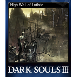 High Wall of Lothric