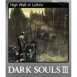 High Wall of Lothric (Foil)