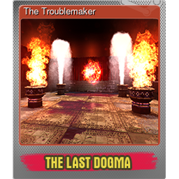 The Troublemaker (Foil)