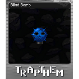 Blind Bomb (Foil)