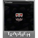 Shredder (Foil)