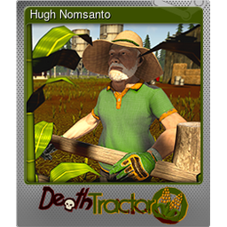 Hugh Nomsanto (Foil)