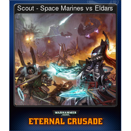 Scout - Space Marines vs Eldars