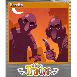 Bandits (Foil)