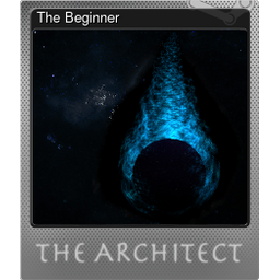 The Beginner (Foil)