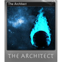 The Architect (Foil Trading Card)