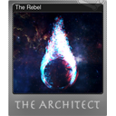The Rebel (Foil Trading Card)